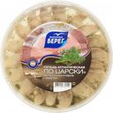 Сельдь атлантическая По-Царски Балтийский берег филе-кусочки в масле с укропом, 200 г
