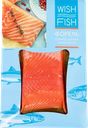 Форель слабосоленая WISH FISH филе-кусок