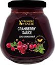 Соус PREMIERE OF TASTE® клюквенный, 270г