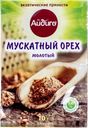 Мускатный орех молотый Айдиго Айдиго м/у, 10 г