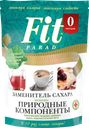 Заменитель сахара FITPARAD №10, 150г