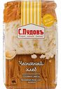 Смесь для выпечки С. Пудовъ Чесночный хлеб, 500 г