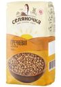 Гречка ядрица Селяночка быстроразваривающаяся пропаренная 900г