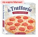 Пицца ЛА ТРАТТОРИЯ Пепперони, 335г