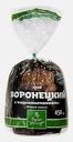 Хлеб Воронецкий с подсолнечником нарезанный ЮВенТа и К 225г