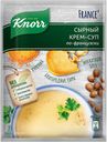 Крем-суп Knorr France' сырный по-французски, 48 г