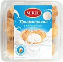 Пирожное Mirel профитроли с пломбирным кремом 180г