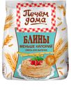 Смесь для выпечки «Печем дома» блины меньше калорий, 300 г