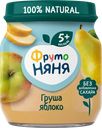 Пюре фруктовое ФРУТОНЯНЯ Груша и яблоко, с 5 месяцев, 100г