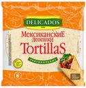 Лепёшки Delicados Тортильи пшеничные оригинальные 400г МИШН