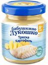 Пюре Бабушкино Лукошко Треска, картофель, с 8 месяцев, 100 г