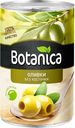Оливки без косточки консервированные Botanica, 300 мл