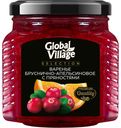 Global Village Selection Варенье десертное стерилизованное «Бруснично-апельсиновое» с пряностями 310г