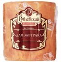 Ветчина Рублевский для завтрака 400 г