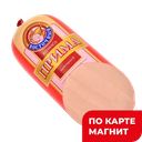 ВСТ Колбаса Прима вар в/с (в) мяс/пр(Кунгурский):6