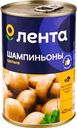 Шампиньоны ЛЕНТА целые, 425мл