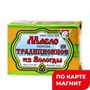 ИЗ ВОЛОГДЫ Масло Традиционное 82,5% 180г фол (ГУП Уч.Оп):15