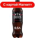 EVERVESS Нап б/а сил/газ Кола б/сах 0,5л пл/бут(ПепсиКо):12