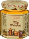 Мед Частная пасека Таежный 250 г