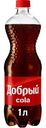 Напиток Добрый Cola, 1л