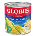 Кукуруза GLOBUS, сладкая в зернах, 425мл