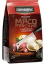 Пельмени Стародворье Мясорубские с рубленым окороком, 700 г