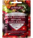Удобрение водорастворимое Богатырь для томатов, перцев и баклажанов, 20г