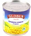 Кукуруза GLOBUS сладкая, 340 г