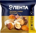 Смесь из лесных грибов ЛЕНТА резаная, 400г