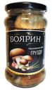 Грузди Бояринъ маринованные 280г
