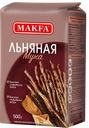 MAKFA Мука льняная 500г бум/уп (ТД Эндакси):6