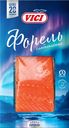 Форель Радужная слабосоленая VICI филе-кусок, 150г