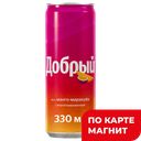 ДОБРЫЙ Напиток б/а сил/газ манго/марак 0,33л ж/б(Мултон):12