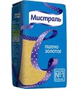 Пшено золотое Мистраль, 900 г