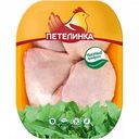 Бедро цыплят-бройлеров охлаждённое Петелинка Особое, 1 кг