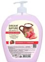 Жидкое мыло Dream Nature Клубника со сливками 500мл