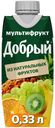 Нектар «Добрый» мультифрукт, 330 мл