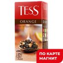 TESS Чай Оранж черный 25пак 37,5г(НЕП):10