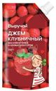 Джем Выручай Клубничный нестерилизованный 300г