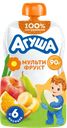 Пюре фруктовое детское АГУША Мультифрукт, с 6 месяцев, 90г