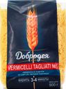 Макароны ДОБРОДЕЯ Vermicelli Tagliati №5, группа А высший сорт, 900г