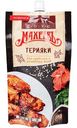 Соус для горячих и холодных блюд Терияки Махеевъ, 230г