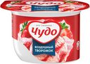 Десерт творожный 5,8% "Чудо" Ягоды и Морожное, 85 г