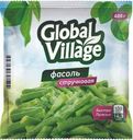 Фасоль Global Village стручковая замороженная 400 г