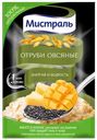 Отруби овсяные Мистраль энергия и бодрость Полинка м/у, 30 г