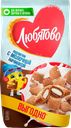 Готовый завтрак ЛЮБЯТОВО Подушечки с молочной начинкой, 500г
