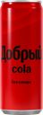 ДОБРЫЙ Напиток Кола б/сах б/а с/г 0,33л ж/б(Мултон):12