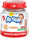 Пюре Агуша индейка с 6 месяцев 80 г
