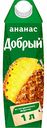 Нектар Добрый Ананас, 1 л