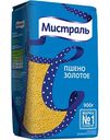 Пшено золотое Мистраль, 900г